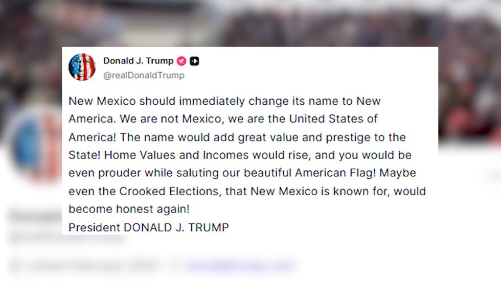 Trump calls on New Mexico to change its name to "New America."